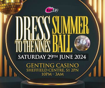 Dress To The Nines Summer Ball