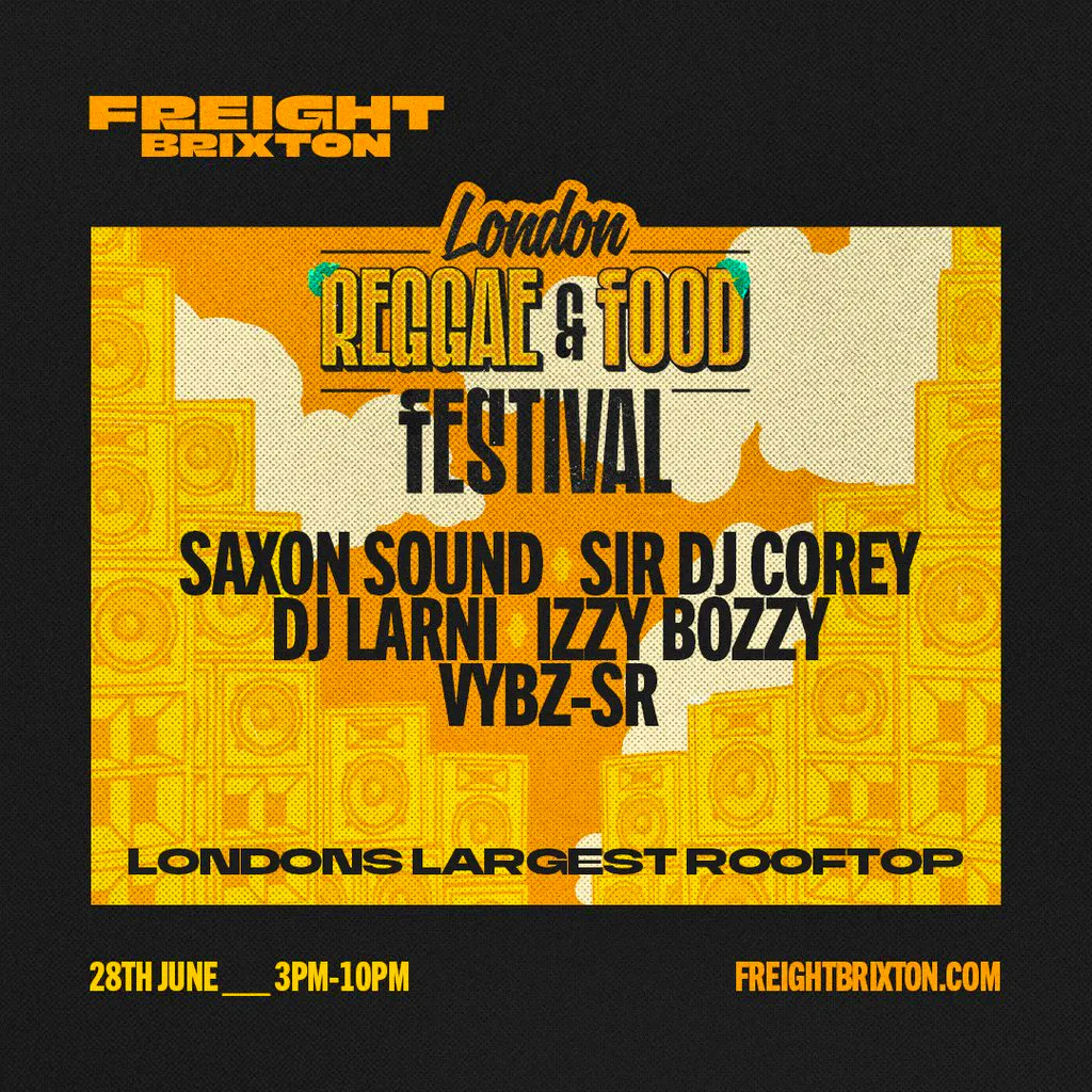 London Reggae & Food Festival - Rooftop Edition at Freight Brixton