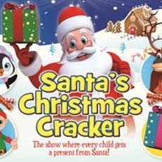Santas Christmas Cracker at The Prince Of Wales Theatre