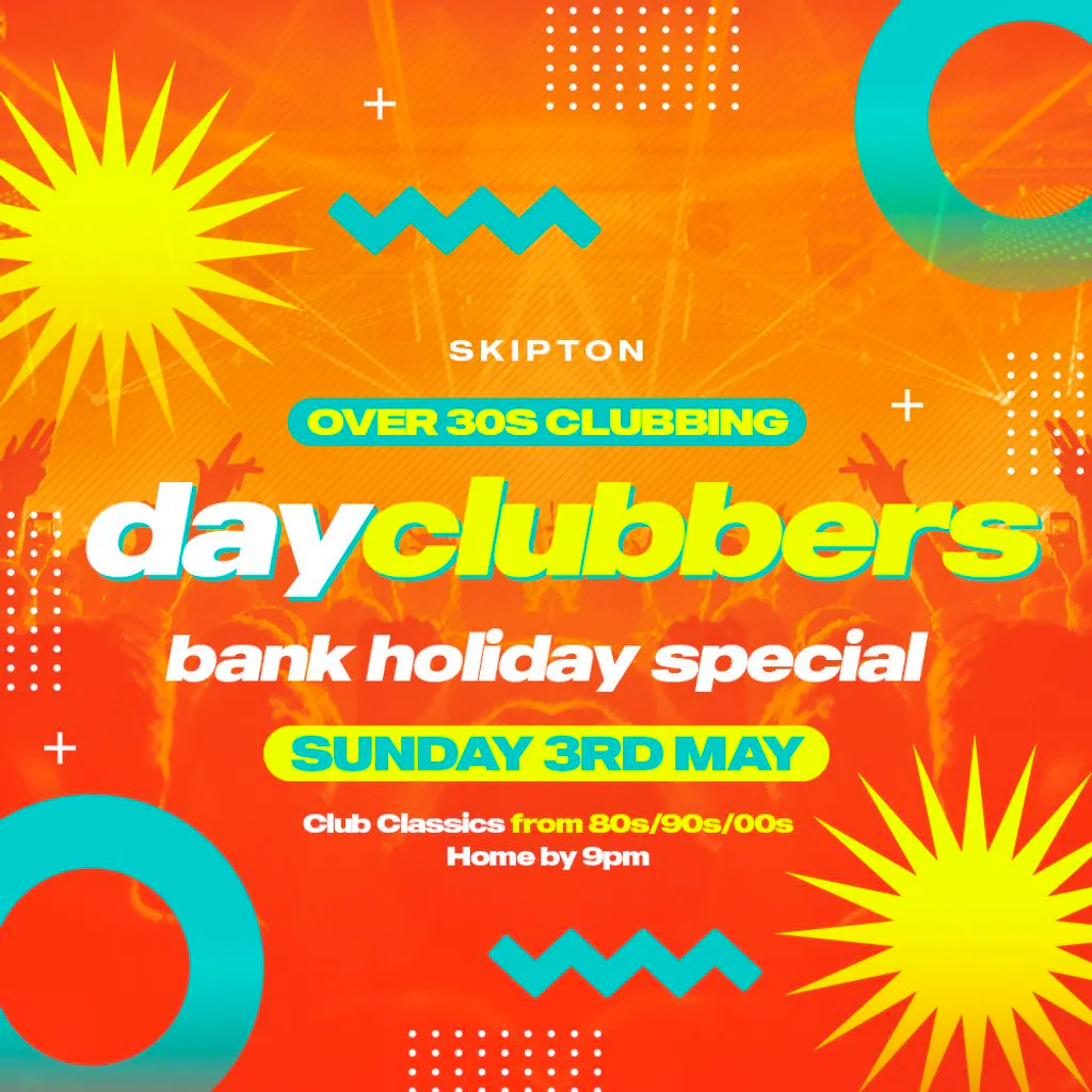 Skipton - DayClubbers: The Bank Holiday Day Party! at Kooky Nightclub   