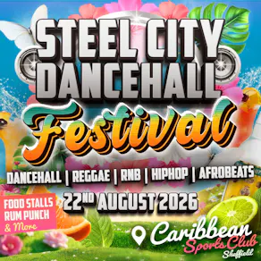 Steel City Dancehall Festival 2026