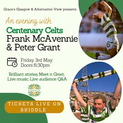 An Evening with Frank McAvennie and Peter Grant Tickets | Grace's Irish Sports Bar Glasgow  | Fri 3rd May 2024 Lineup