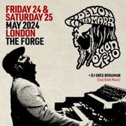 Delvon Lamarr Organ Trio Tickets | The Forge Arts Venue London  | Sat 25th May 2024 Lineup