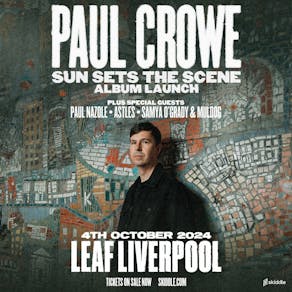 Paul Crowe - Sun Sets The Scene Album launch