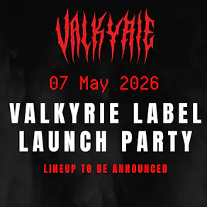 Valkyrie Music Label Launch - free pop-up party!