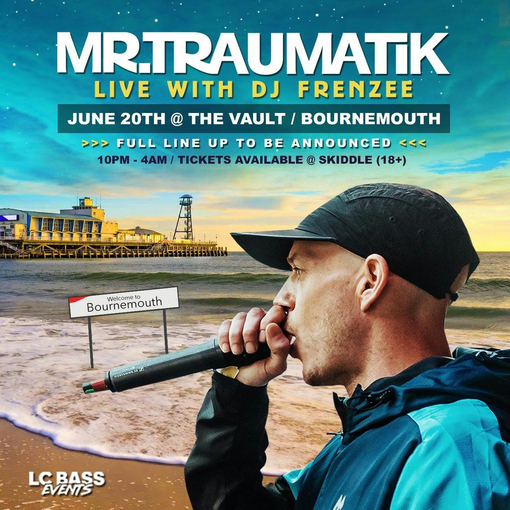 Tickets Mr Traumatik tour 2025 The Vault Bournemouth Bournemouth Fri