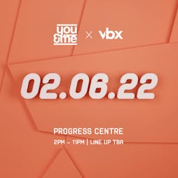 You&Me x Vbx - Day & Night!  Tickets | Progress Centre And Joshua Brooks  Manchester  | Thu 2nd June 2022 Lineup