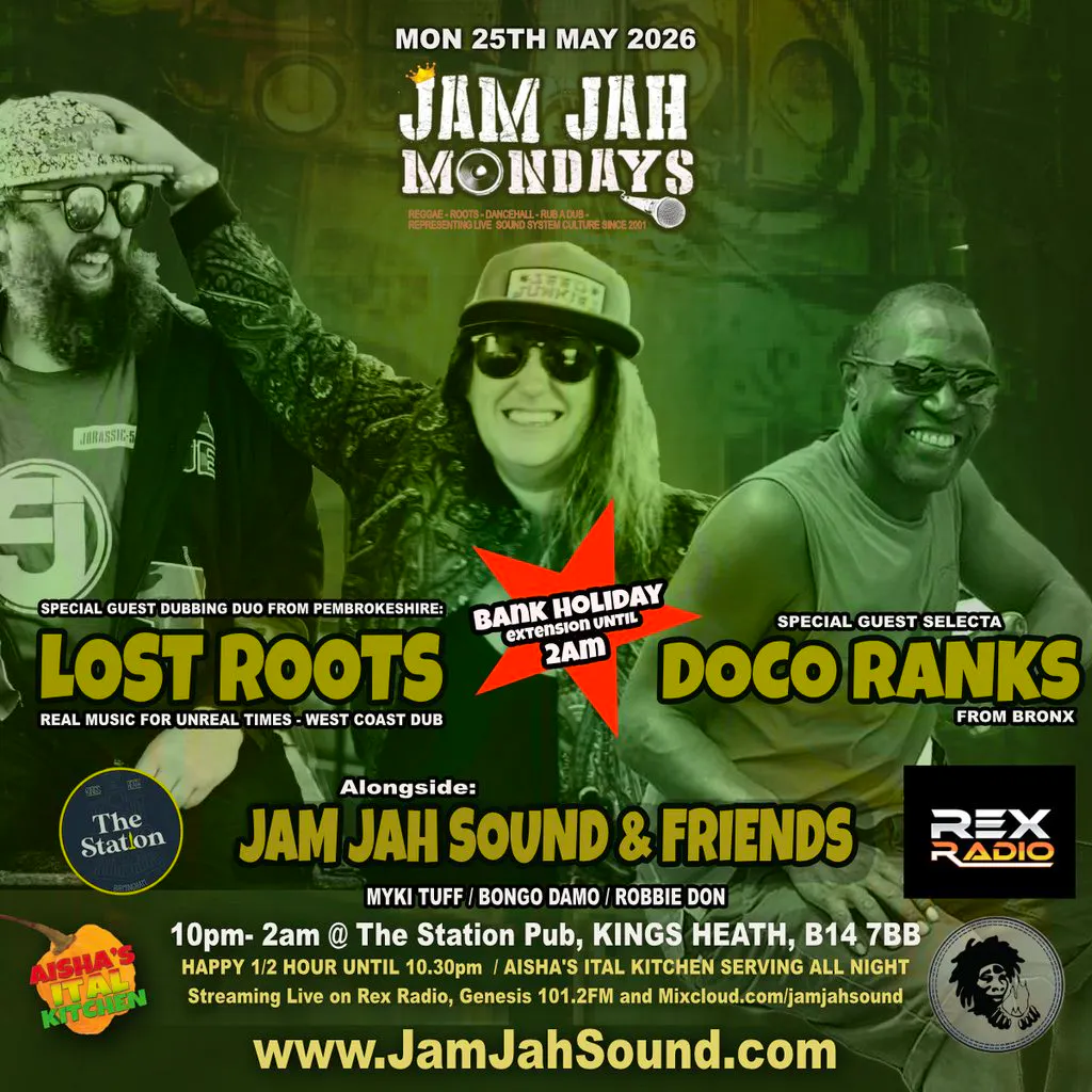 Jam Jah Mondays ft Lost Roots live (Pembrokeshire) & Doco Ranks at The Station Pub