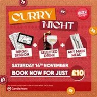 Curry Night 14/11 - Buzz Bingo Metro Centre at Buzz Bingo Metro Centre