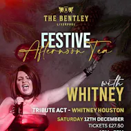 I will always Love You The Ultimate Whitney Houston Tribute Show at The Bentley