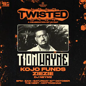 Twisted - A Celebration of UK Rap | The Nest, Nottingham