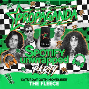 Propaganda Bristol - Spotify Unwrapped Party!