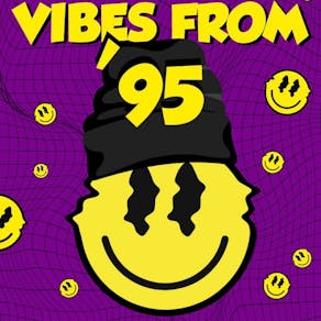 Vibes From 95