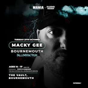 MANIA U18 x DUB LAB : BOURNEMOUTH + MACKY GEE
