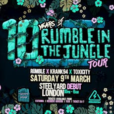 10 Years of Rumble - London at The Steelyard 