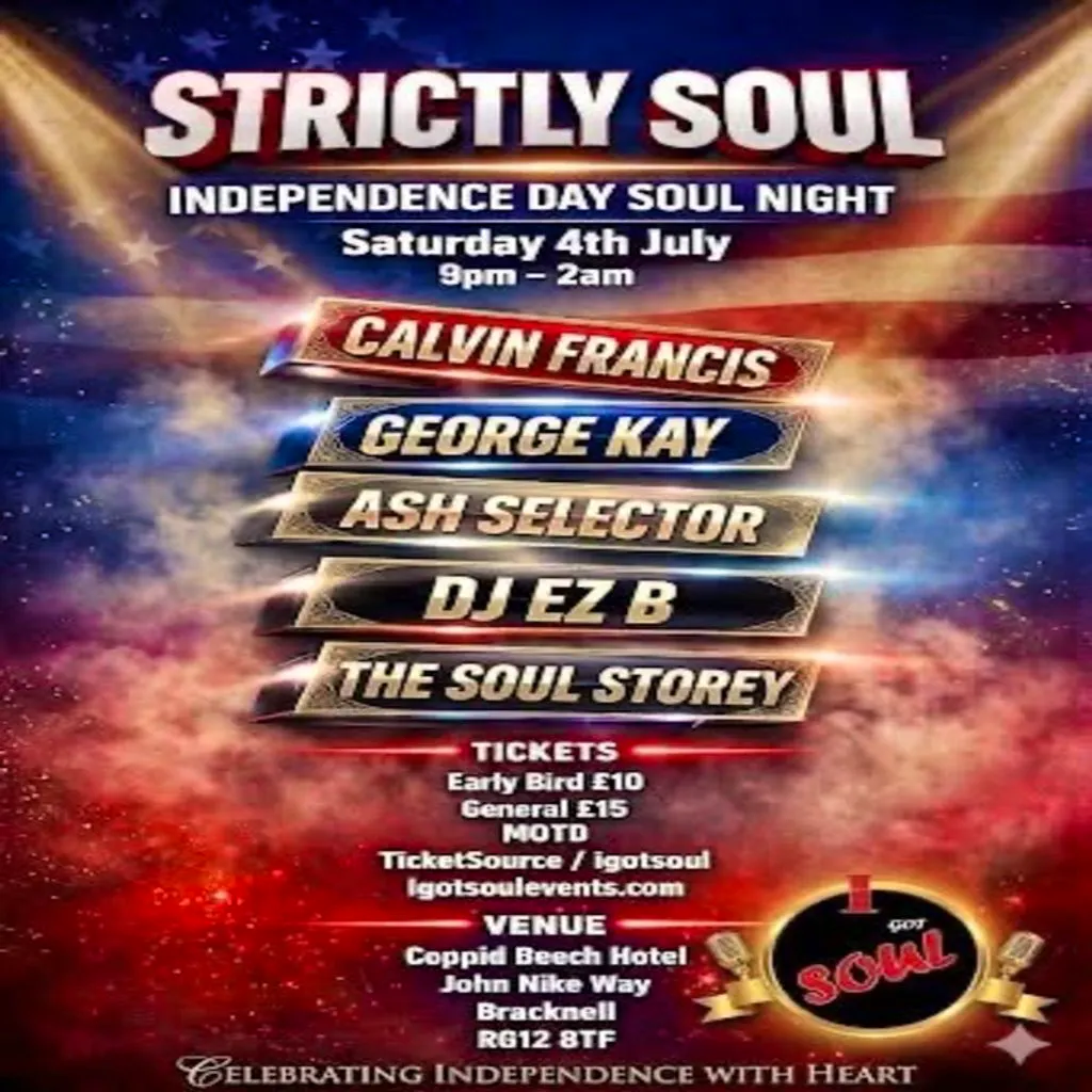 I Got Soul Strictly Soul Independence Day Soul Night| Après at Bier Keller