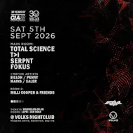 30 years of CIA & VOLKS - Total Science, T>I , Serpnt, Fokus at The Volks Nightclub