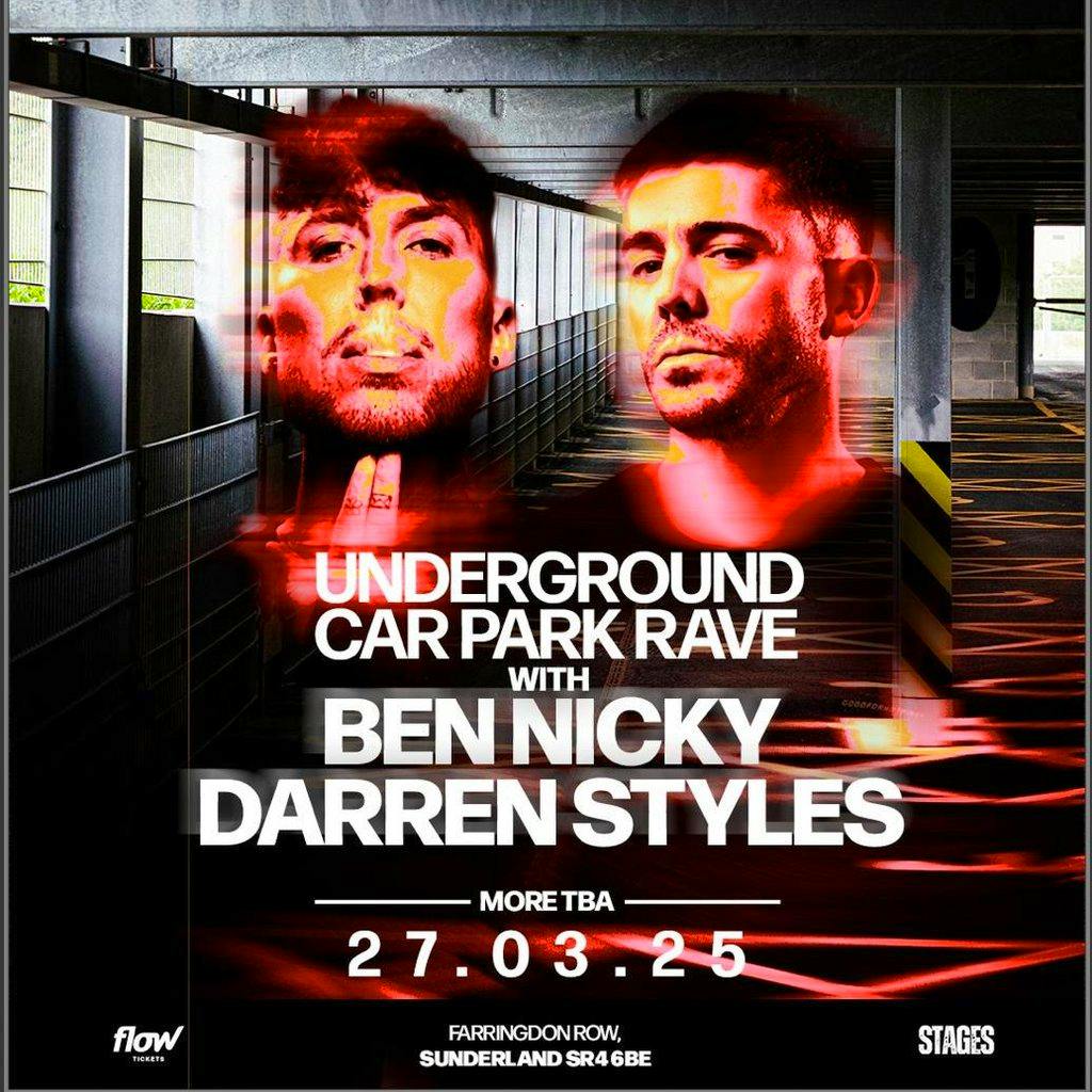 Stages presents: FSTR. w/ Ben Nicky & Darren Styles at Riverside Multi Storey Car Park