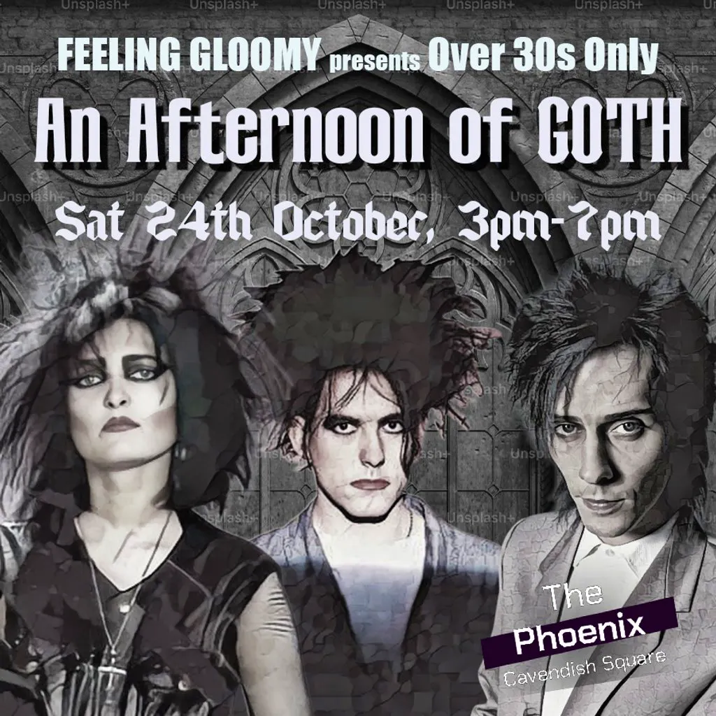 An Afternoon of Goth LONDON (Over 30s Only), 3pm-7pm at The Phoenix
