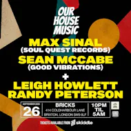 Our House Music! at Bricks