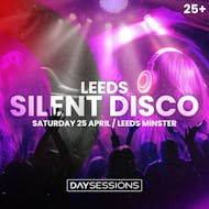 DAY SESSIONS Presents: SILENT DISCO - Leeds - April 2026 at Leeds Minster
