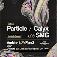 Particle & Calyx B2B SMG, Manchester - CodeBlack Debut at Kable