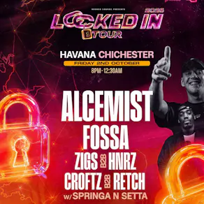 LOCKED IN TOUR w/ ALCEMIST + SPECIAL GUEST MC @CHICESTER