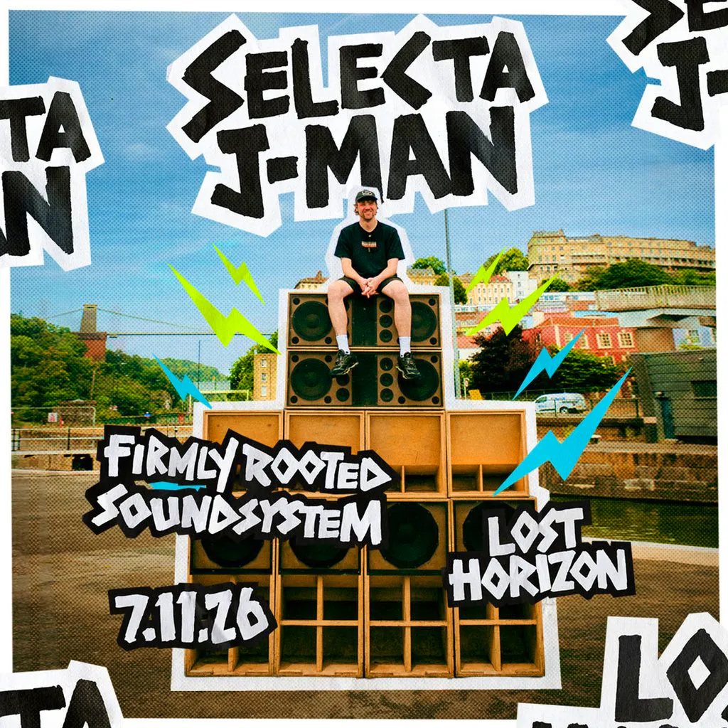 Selecta J-Man & Firmly Rooted Soundsystem: Bristol at Lost Horizion Bristol
