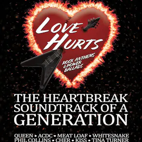 LOVE HURTS Rock Anthems and Power Ballads
