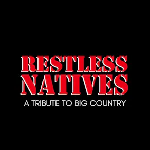 Restless Natives - Big Country Tribute Pitlochry Town Hall