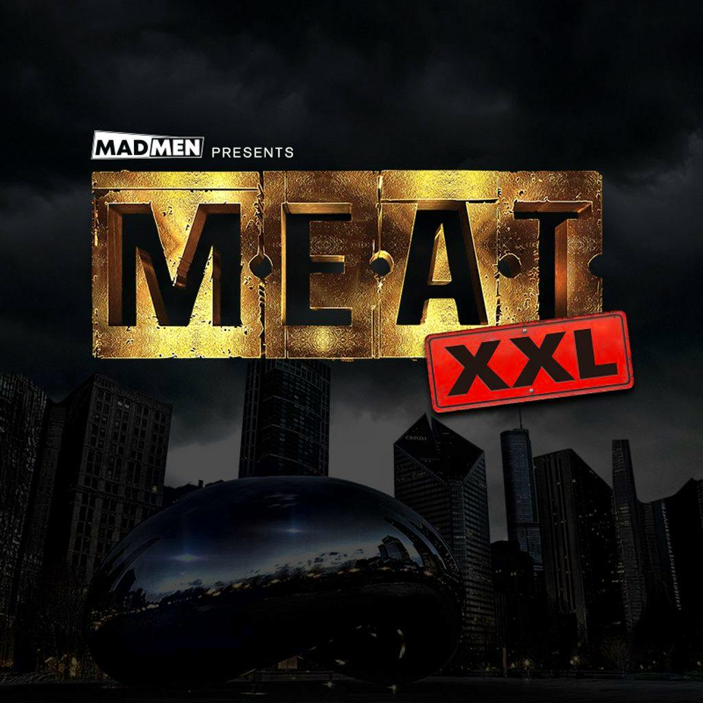 Meat XXL LDN feat The Contact Room XXL PLAYZONE at Fire Vauxhall