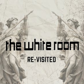 The White Room Re-Visited