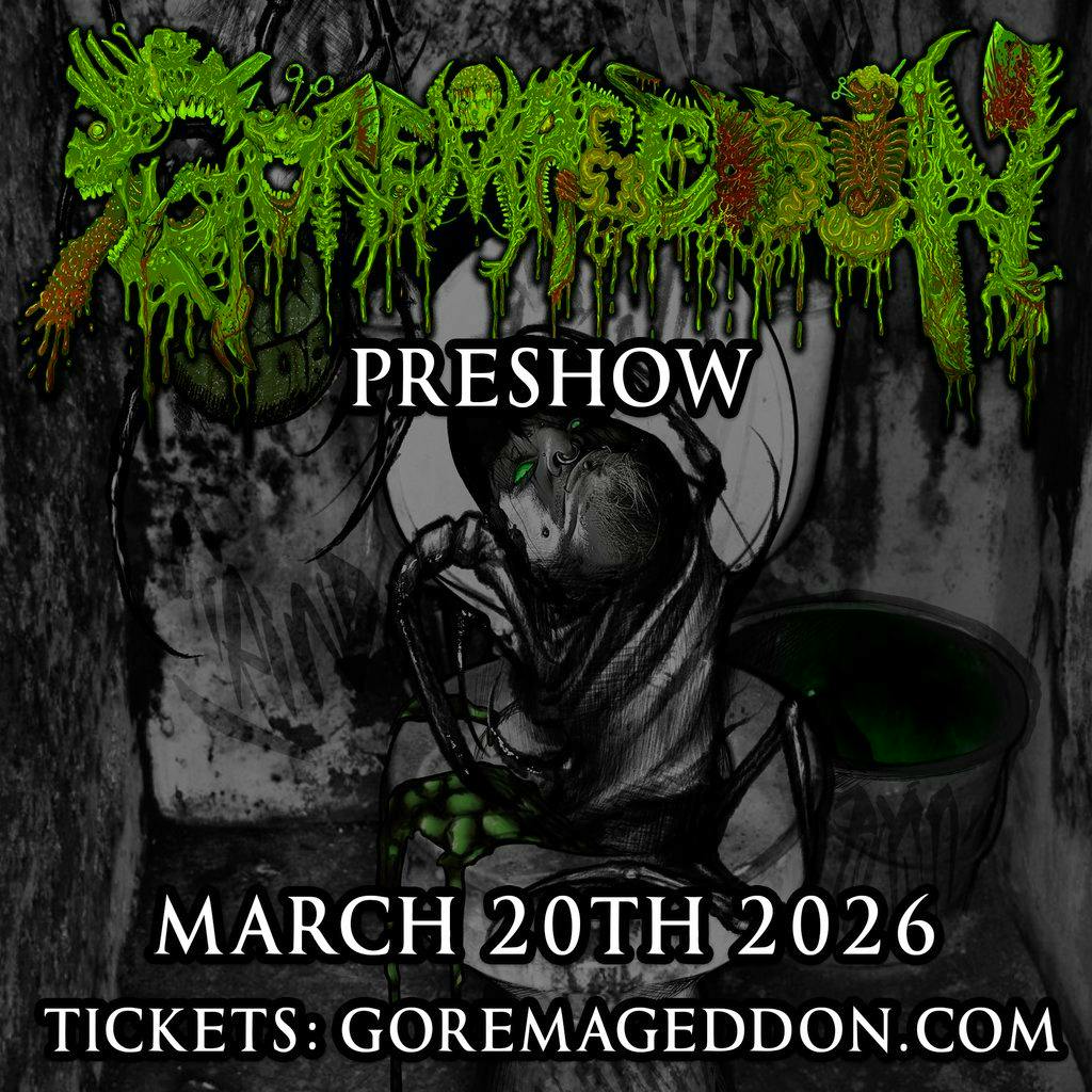 Goremageddon 2026 Preshow at Aatma