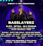 DNBCity x Vibe Promotions presents Basslayerz + MC Spyda LIVE PA