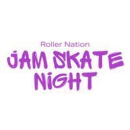 Jam Skate Night Tickets | Rollernation  London  | Wed 15th May 2024 Lineup