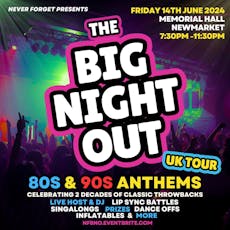 BIG NIGHT OUT - 80s v 90s Newmarket, Memorial Hall at Newmarket Town Council