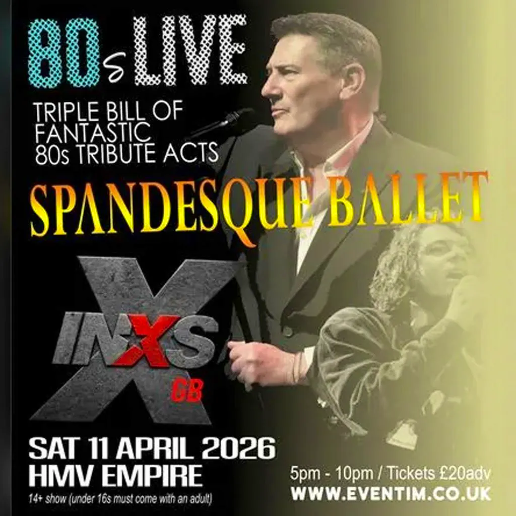 80s LIVE with SPANDESQUE BALLET at HMV EMPIRE COVENTRY