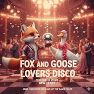 Fox & Goose - Lovers Disco at Fox And Goose