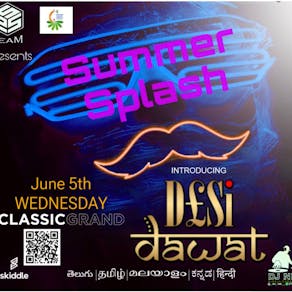 Desi Dawat DJ night-Summer Splash