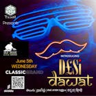 Desi Dawat DJ night-Summer Splash