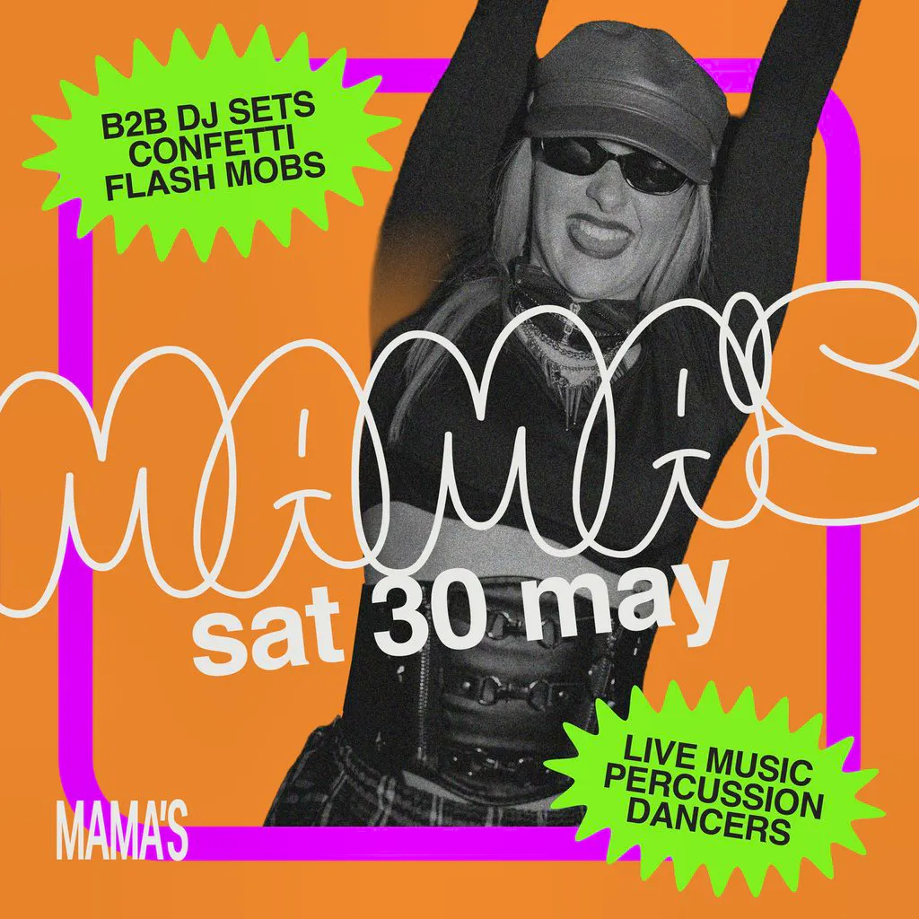 Mama's Saturday // Bank Holiday Special - Sat 23rd May at Mama Roux's