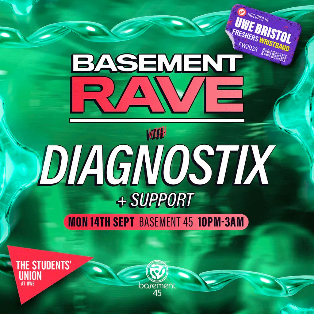 UWE Bristol Official Freshers | BASSment Rave w/ Diagnostix at Basement 45
