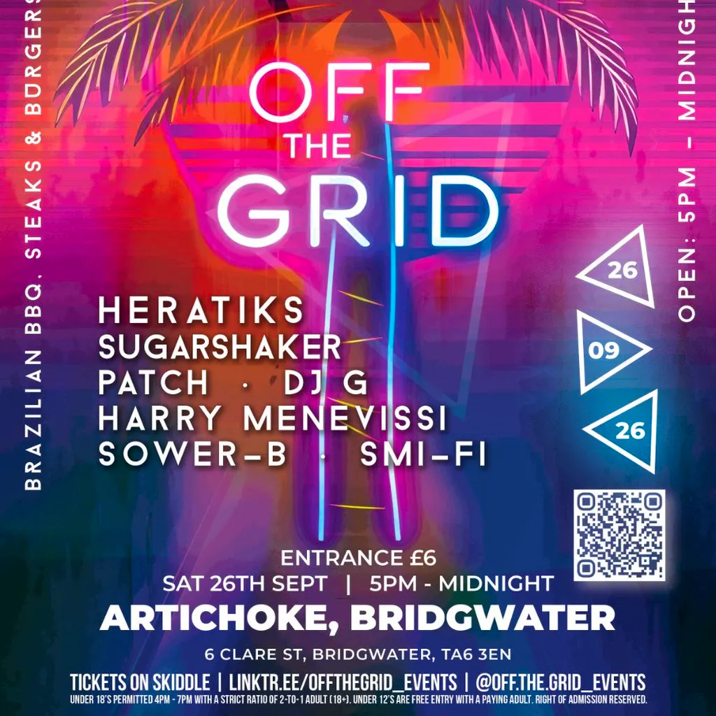 OFF THE GRID| Sat 26th Sept | Artichoke, Bridgwater at Artichoke, Bridgwater