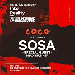Coco: SOSA - The Warehouse Tickets | The Warehouse Leeds  | Sat 25th May 2024 Lineup