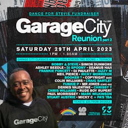 Garage City Part 2 Reunion Fundraiser  Tickets | 93 Feet East London  | Sat 29th April 2023 Lineup