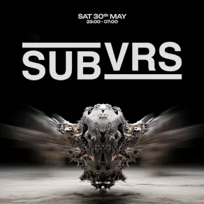 Egg LDN Pres: SUBVRS