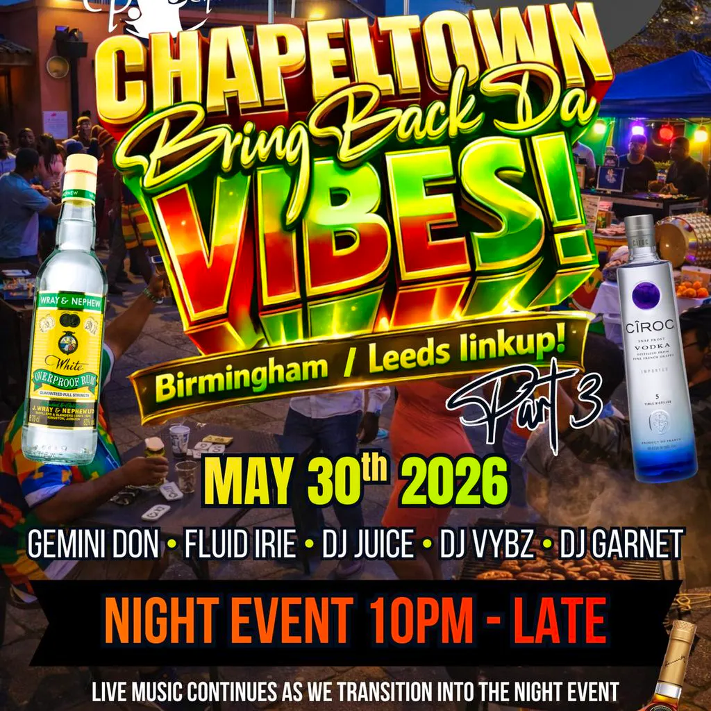 Bring Back Da Chapeltown Vibes - Birmingham Leeds Link Up at LEEDS CARIBBEAN And AFRICAN CENTRE