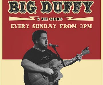 Big Duffy & The Goods