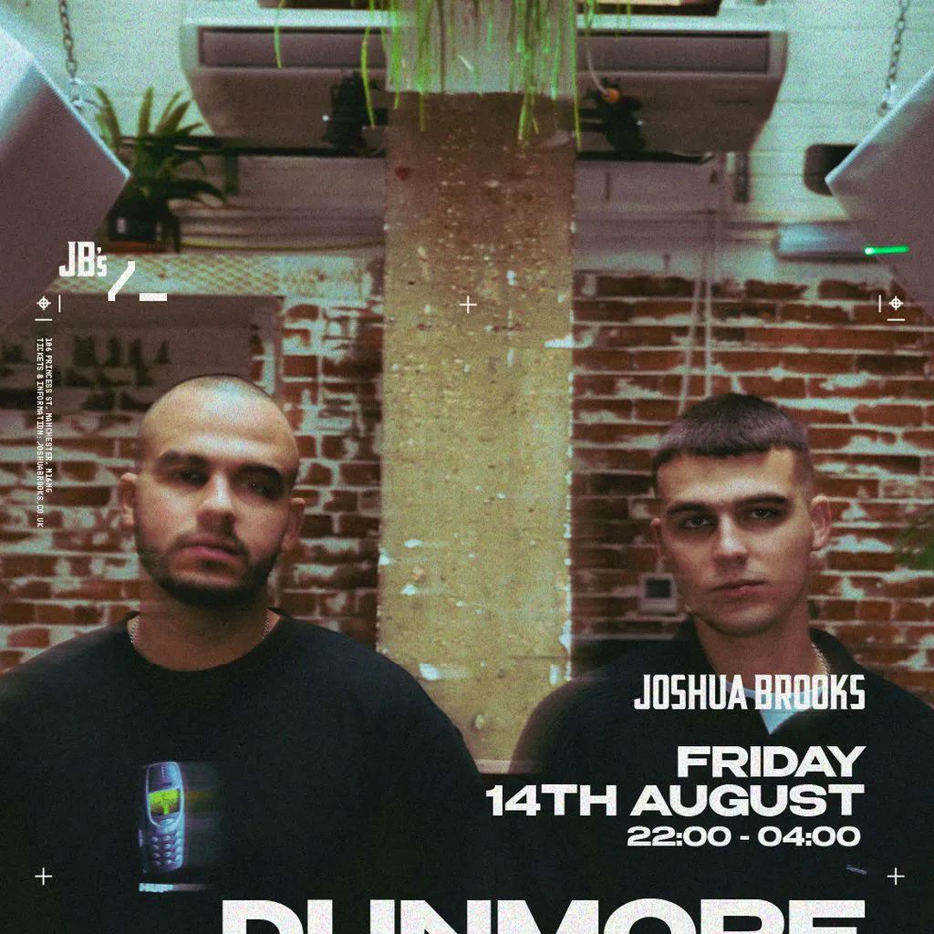 Dunmore Brothers | Joshua Brooks Manchester at Joshua Brooks