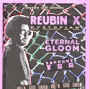 Reubin X // Eternal Gloom @ KOLA